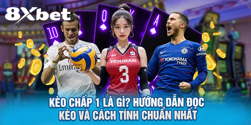 Bảng kèo châu Á với mức chấp 1 trái hiển thị trước trận đấu
