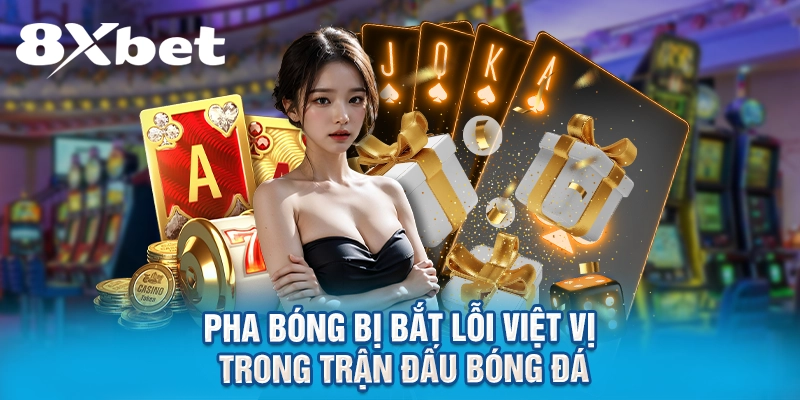 Pha bóng bị bắt lỗi việt vị trong trận đấu bóng đá